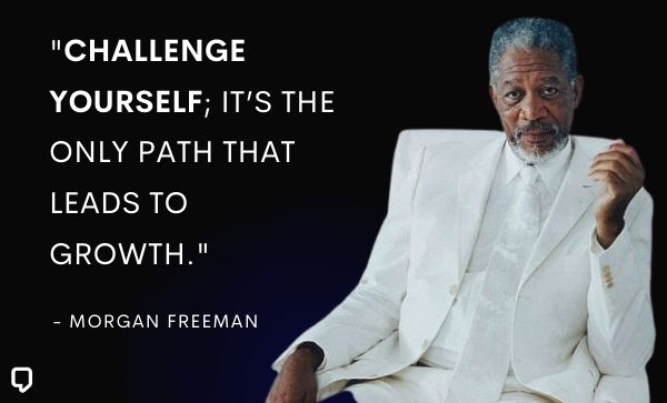 Morgan Freeman Inspirational Quotes