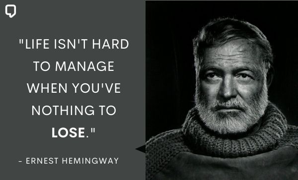 Hemingway quotes on life