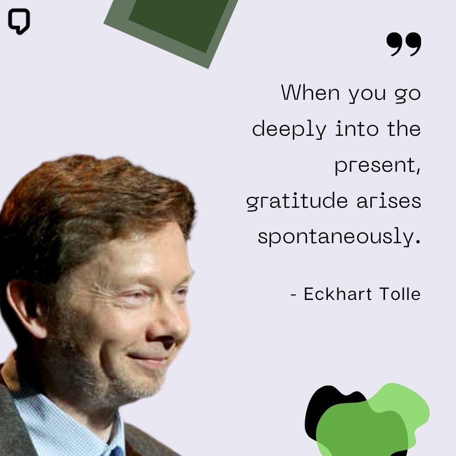 Eckhart Tolle Gratitude Quotes