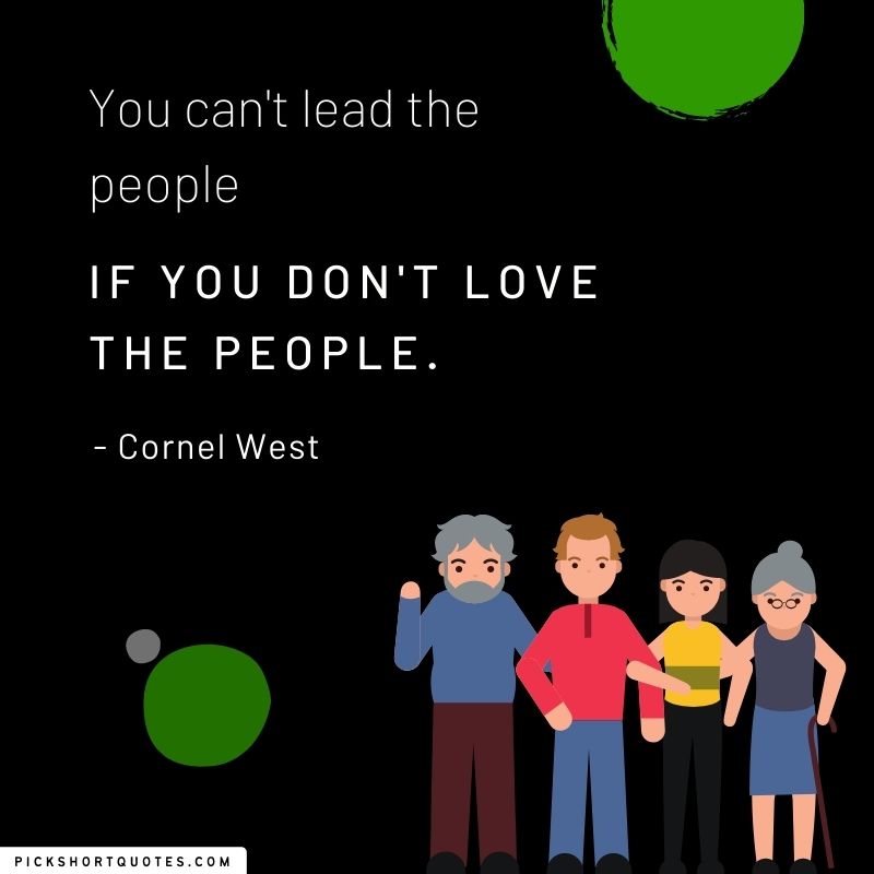 Cornel West Quotes on Love