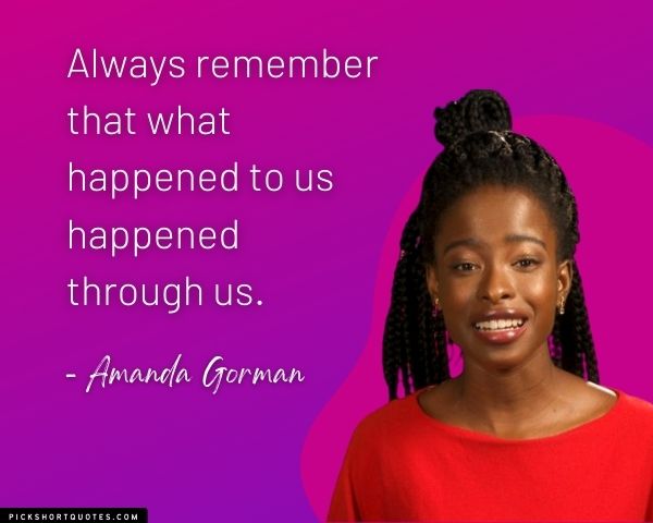 Amanda Gorman Inspirational Quotes