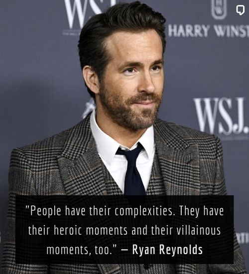 famous ryan reynolds quotes	