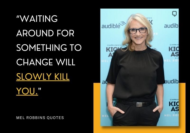 Quotes By Mel Robbins