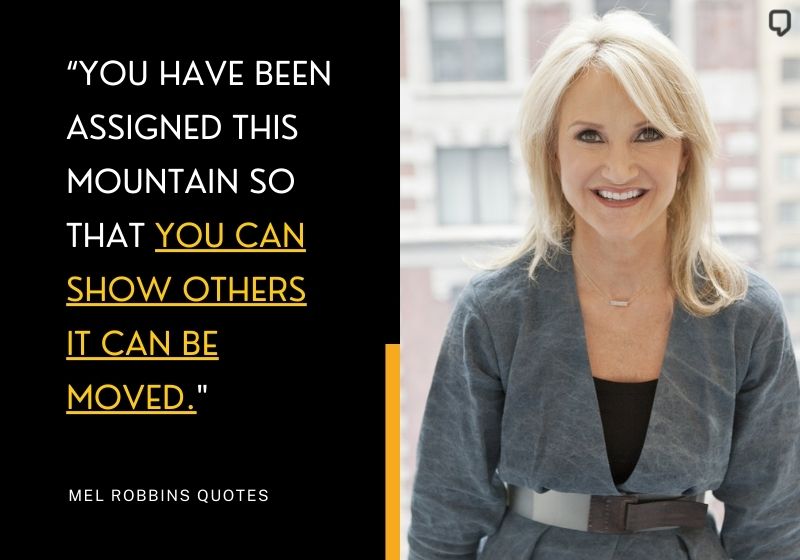 Mel Robbins Inspirational Quotes
