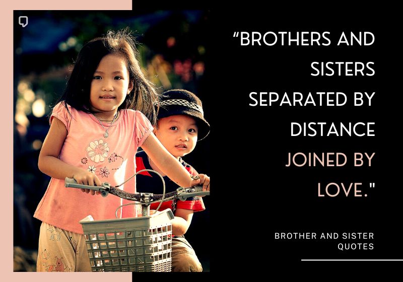 brother sister love quotes