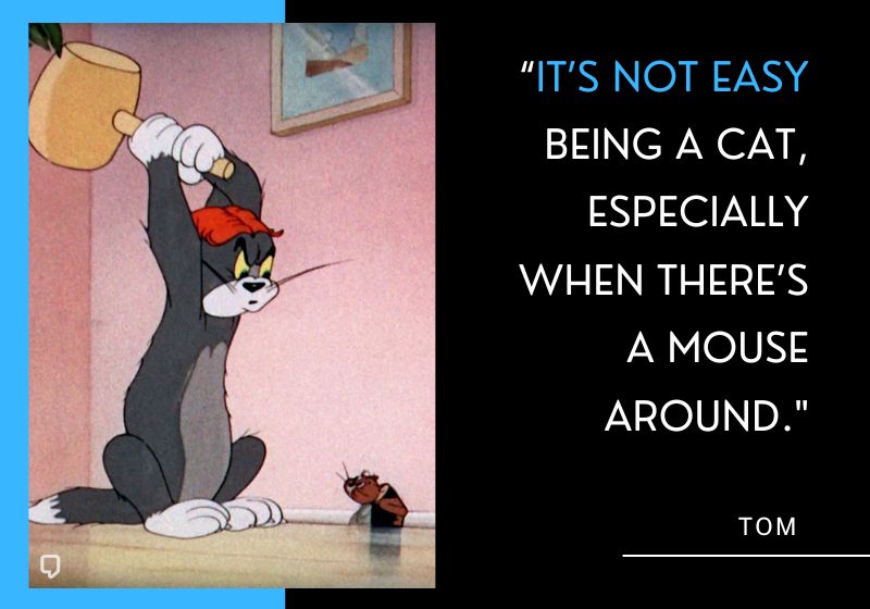 tom and jerry funny quotes
