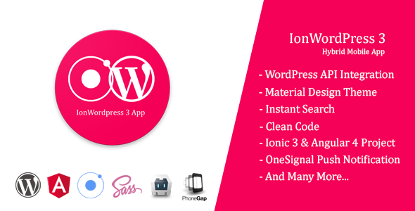 Download IonWordPress 3 – Ionic WordPress Hybrid Mobile App (Ionic 3 & Angular 4) Nulled 