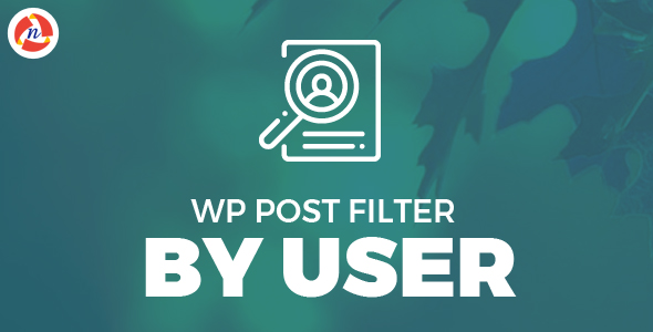Download Wp Post Filter By User Nulled 