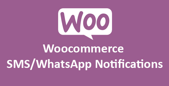 Download Woocommerce SMS/WhatsApp Notifications Nulled 