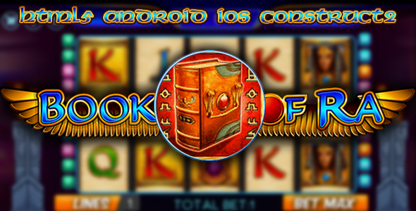Download Book of Ra – slot machine html5, construct 2 Nulled 