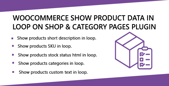 Download WooCommerce Show Product Data in loop on Shop & Category Pages Plugin Nulled 