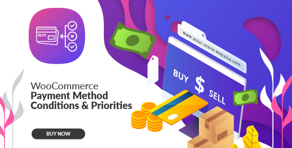 Download WooCommerce Payment Method Conditions & Priorities Nulled 