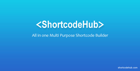 Download ShortcodeHub – MultiPurpose Shortcode Builder Nulled 