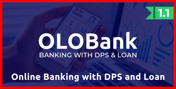 Download OlObank – Online Banking With DPS & Loan Nulled 