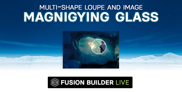 Download Fusion Builder Live Multi-Shape Loupe and Image Magnifying Glass for Avada Live (v6+) Nulled 