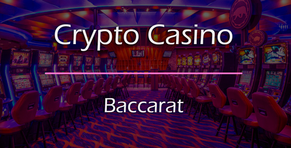 Download Baccarat Game Add-on for Crypto Casino Nulled 