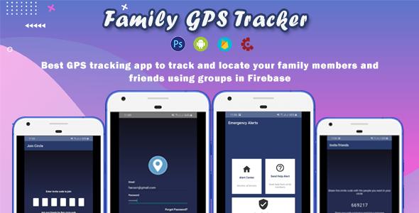 Download Family GPS Tracker Android [Firebase] Nulled 