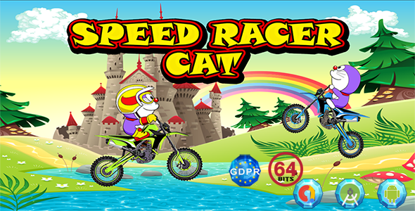 Download Speed Racer Cat with GDPR + 64 Bits (Android Studio)- the addition of admob is on demand for free Nulled 