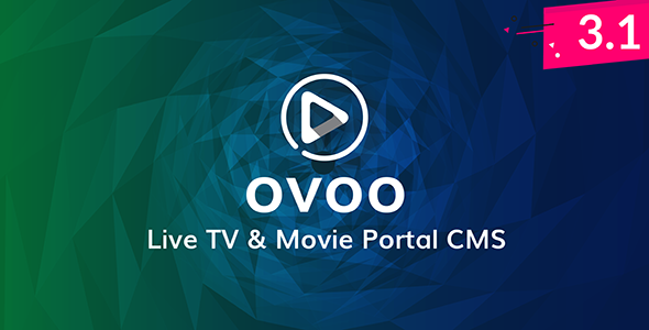 Download OVOO – Live TV & Movie Portal CMS with Unlimited TV-Series Nulled 