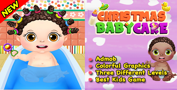Download Christmas Baby Care Game For Kids + Ready For Publish + Android Nulled 