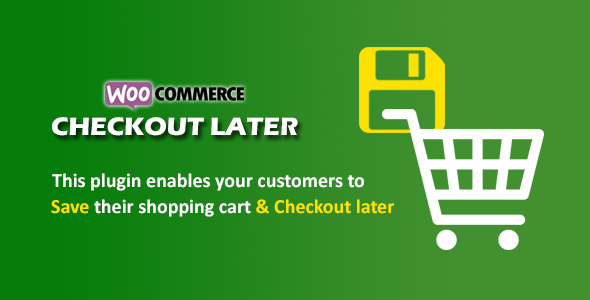 Download Woocommerce checkout Later Nulled 