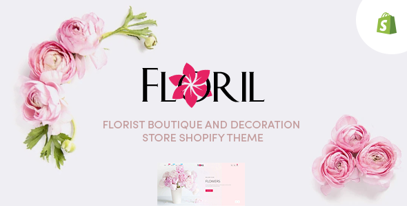 Download Floril – Florist Boutique & Decoration Store Shopify Theme Nulled 
