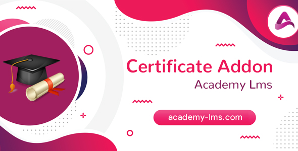 Download Academy LMS Certificate Addon Nulled 