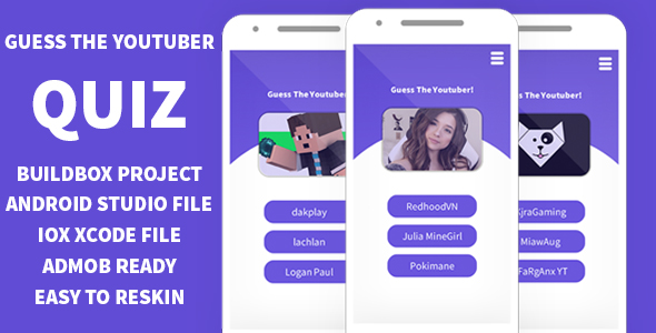 Download GUESS THE YOUTUBER QUIZ BUILDBOX 3 PROJECT-ANDROID STUDIO FILE-IOS XCODE FILE WITH ADMOB Nulled 