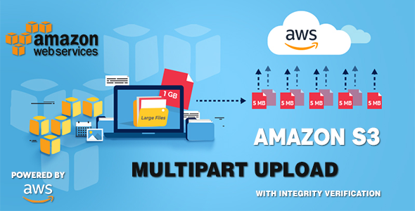 Download AWS Amazon S3 – Multipart Uploader Nulled 