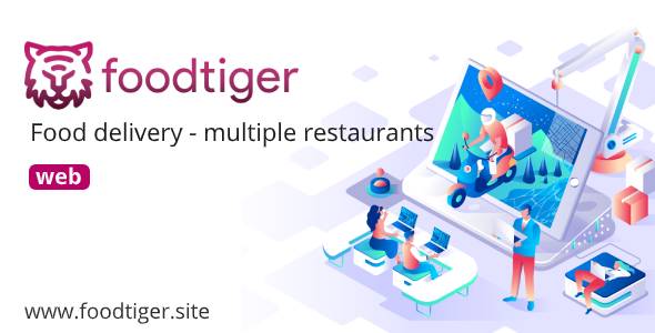 Download FoodTiger – Food delivery – Multiple Restaurants Nulled 
