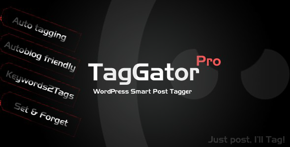 Download TagGator Pro. WordPress Auto Tagging Plugin Nulled 