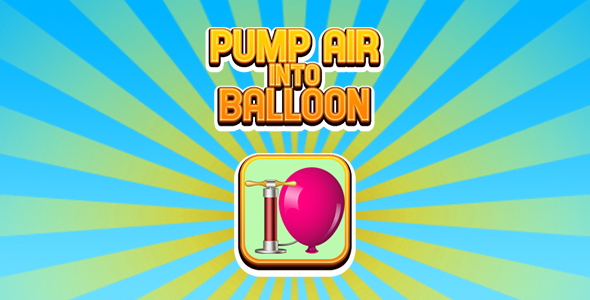 Download Pump Air into Balloon (CAPX and HTML5) Nulled 