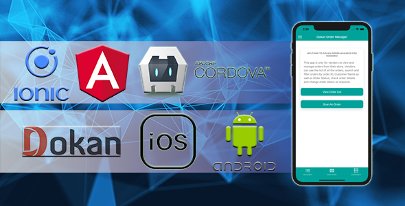 Download Dokan Order Manager Android iOS Apps For Vendors Using Ionic 5 Angular Nulled 