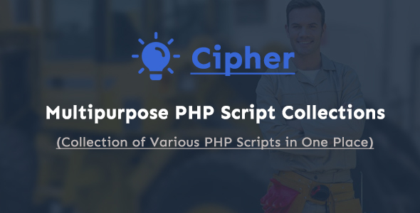 Download Cipher – Multipurpose PHP Script Collections Nulled 