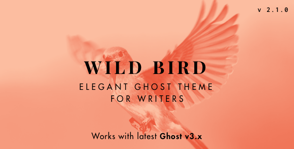 Download WildBird – Minimal and Elegant Ghost Theme Nulled 