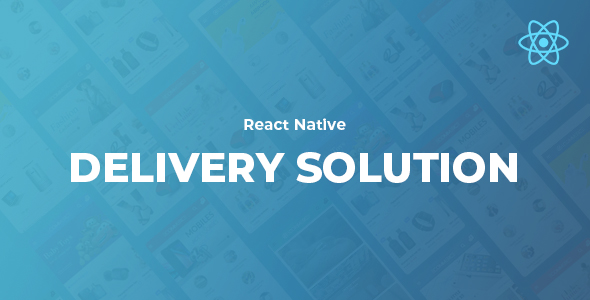 Download React Native Delivery Solution with Advance Website and CMS Nulled 