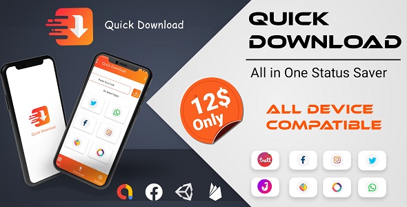 Nulled Quick Downloader : All in One Status Saver – Roposo, Sharechat, SnackVideo, Insta, FB, Whatsapp free download