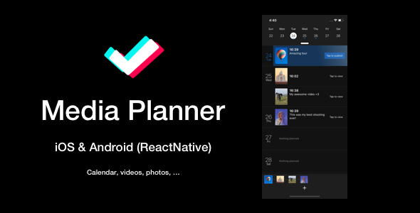 Download Media Planner, Publisher, Scheduler Mobile App (ReactNative: iOS & Android) Nulled 