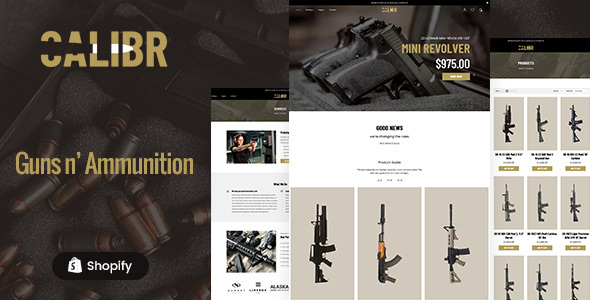 Download Calibr – Weapon Store & Gun Training Shopify Theme Nulled 