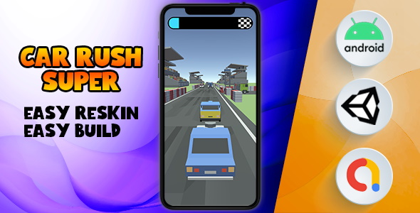 Download Car Rush Super – (Unity – Admob) Nulled 