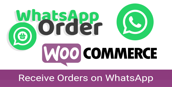 Download WooCommerce WhatsApp Order – Receive Orders using WhatsApp – WooCommerce Plugin Nulled 