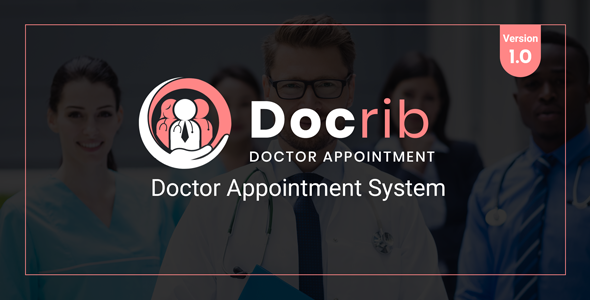 Nulled Docrib – Doctor Appointment System free download