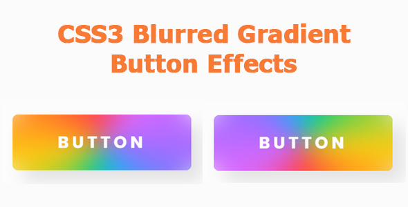 Download CSS3 Blurred Gradient Button Effects Nulled 