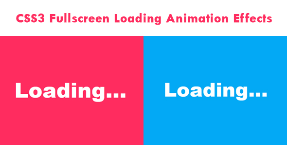 Nulled CSS3 Fullscreen Loading Animation Effects free download