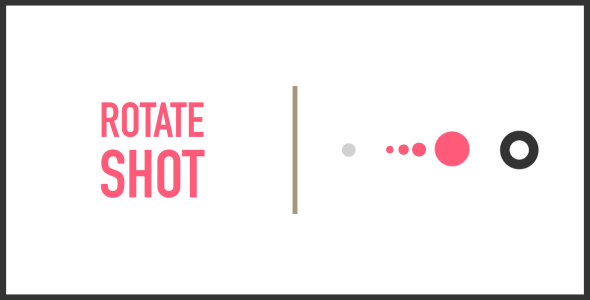 [Download] Rotate Shot | HTML5 | CONSTRUCT 3 