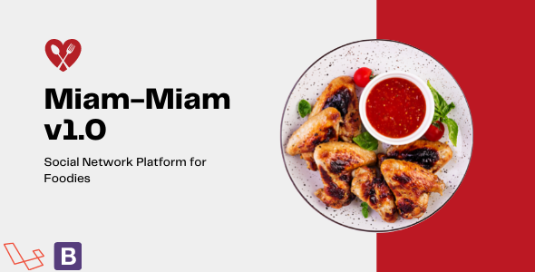 [Download] Miam-Miam – Social Network Platform for Foodies 