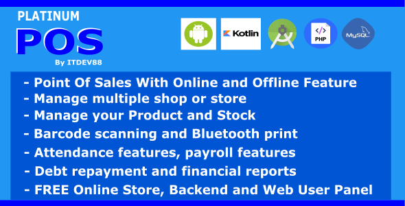 [Download] Platinum Point Of Sales (POS) complete package, Android and Online Store with Offline Feature 