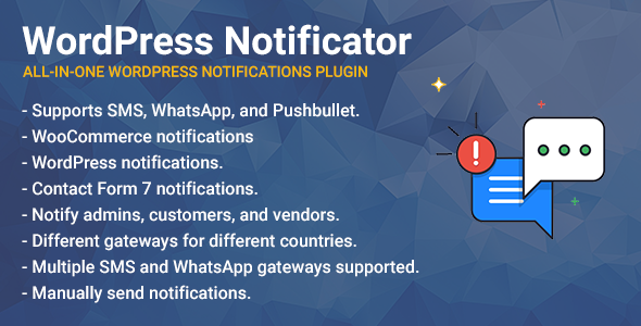 Nulled WordPress Notificator: SMS, WhatsApp, and Pushbullet notifications free download