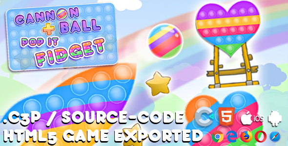 [Download] Cannon Ball + Pop It Fidget HTML5 Game – With Construct 3 All Source-code 