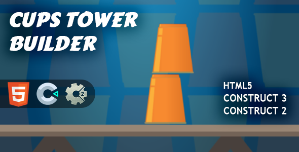 [Download] Cups Tower Builder HTML5 Construct 2/3 